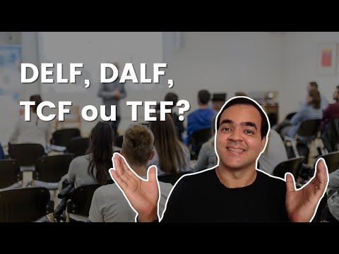 Qual é a melhor prova de francês? DELF, DALF, TCF ou TEF? | Prof. Igor Barca
