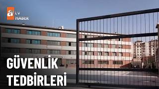 Okullar için 7 yeni tedbir - atv Ana Haber 24 Nisan 2026