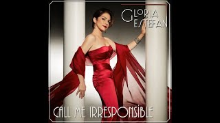 The Standards: Gloria Estefan "Call Me Irresponsible" (Lyrics Video)