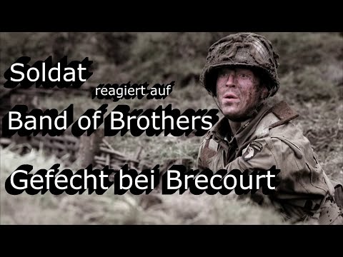 Band of Brothers - Soldier comments on the Battle of Brecourt 1944