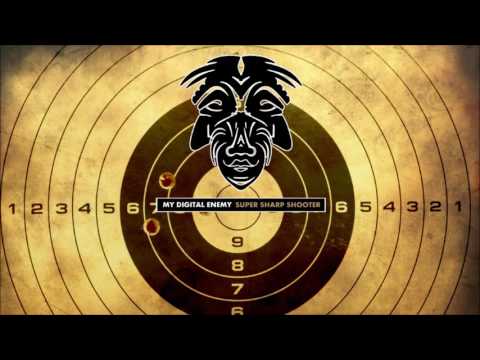 My Digital Enemy - Super Sharp Shooter [Zulu Records]