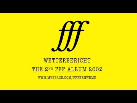 FFF -- WETTERBERICHT 7 4x7