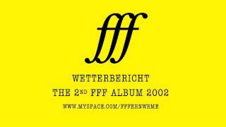 FFF -- WETTERBERICHT 7 4x7