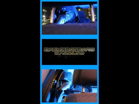 BACKSEATBARS AFLEVERING #4 Sessie #3 GRIZZLYB