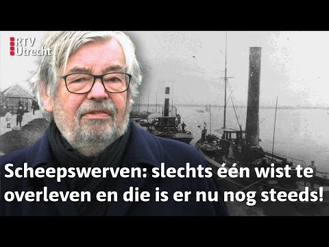 Van Rossem Vertelt: het unieke verhaal van de laatste scheepswerf van Midden-Nederland | RTV Utrecht