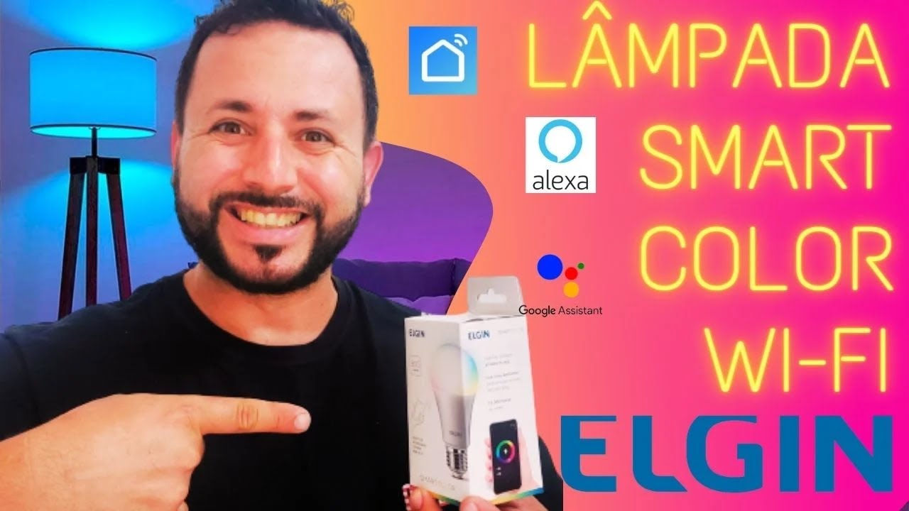 ✅COMO INSTALAR LÂMPADA INTELIGENTE ELGIN NO SMART LIFE | COM INTEGRAÇÃO Com | Alexa | Google Assist😊