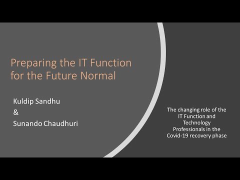 Preparing the IT Function for the Future Normal