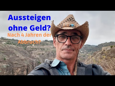 Aussteigen ohne Geld?