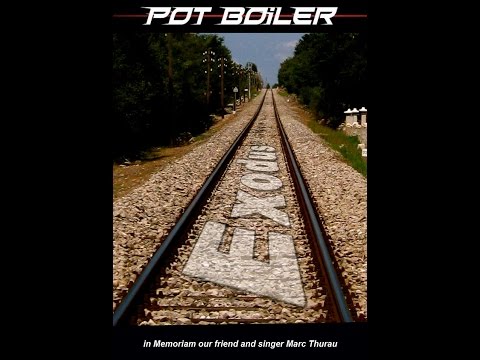 Pot-Boiler:  Exodus