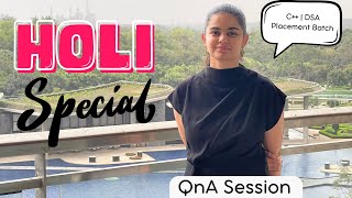 QnA Session with Shradha Ma'am - DSA in C++ Placement Batch | Starting from April