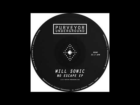 Will Sonic - No Escape (Original Mix)