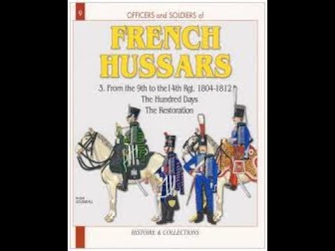 Painting Guide to Officers and Solders of the French Hussars