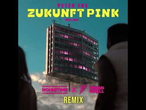 Peter Fox - Zukunft Pink (feat. Inéz)[NOISETIME & Fabian Farell Remix]