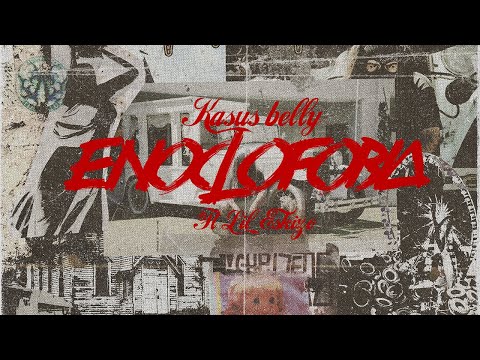 KASUS BELLY x LIL ESKIZO - ENOCLOFOBIA (PUKY)