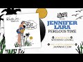 Jennifer Lara - Perilous Time