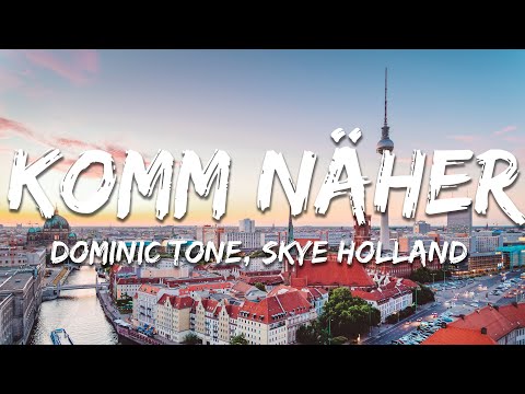 Dominic Tone x Skye Holland  – Feel My Body (Lyrics/Text)