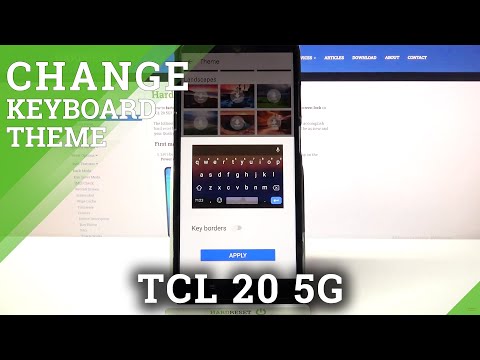 How to Change Keyboard Theme on TCL 20 5G – Set Up Keyboard Theme