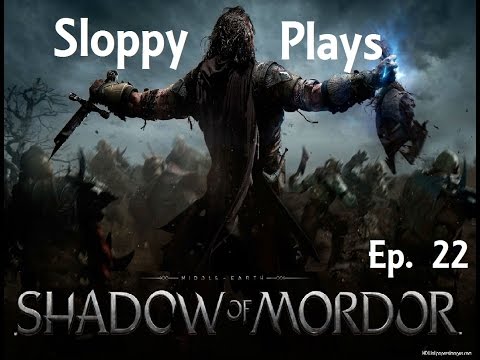 Middle Earth: Shadow of Mordor - Sloppy Plays (22) - Over the Edge