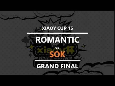WC3 - XiaoY Cup 15 - Grand Final: [HU] Romantic vs. Sok [HU]