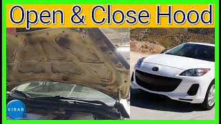 How to Open (and Close) the Hood - Mazda 3 (2010-2013)