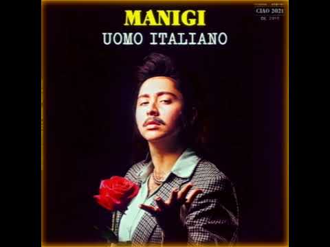 Video thumbnail for Uomo Italiano (Manigi Per Ciao 2021)