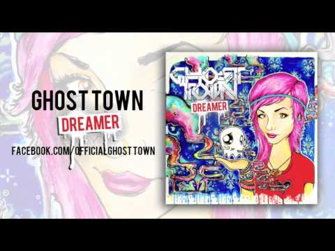 Ghost Town: Dreamer
