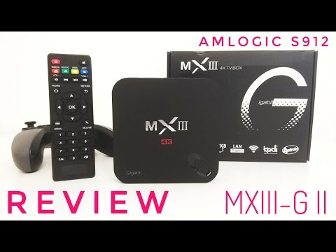 MXIII-G II TV Box REVIEW - S912, 2GB RAM, 16GB ROM - My new Favourite TV Box