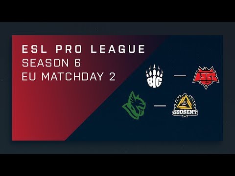 Full Broadcast - BIG vs. HR | Heroic vs. GODSENT - EU Day 2 - ESL Pro League Season 6