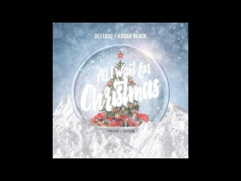 DeJ Loaf ft. Kodak Black - All I Want For Christmas (NEW MUSIC)
