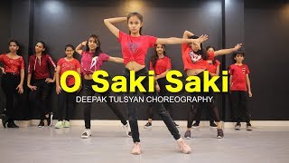 O Saki Saki  Full Class Video  Deepak Tulsyan Chor