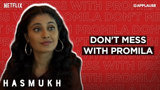 Amrita Bagchi as Promila | Hasmukh | Netflix video