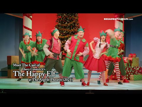 Meet The Cast of Harry Connick Jr's The Happy Elf at The Argyle Theatre
