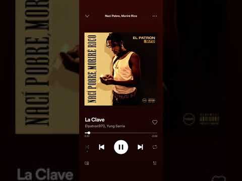 YUNG SARRIA FT EL PATRÓN 970 - LA CLAVE