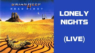 URIAH HEEP - Lonely Nights Live  (1983, Head First, HD)