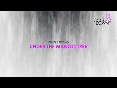 Under The Mango Tree - Pimpi Arroyo (Lounge Tribute to Diana Coupland) / CooldownTV