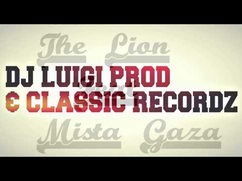 Mista Gaza x Ti Tin & Groo Jk [TheLion] - ZALOUMAN - 2014