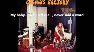 Creedence Clearwater Revival - My baby left me     1970   LYRICS