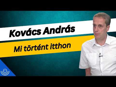 Pirkadat: Kovács András – Mi történt itthon