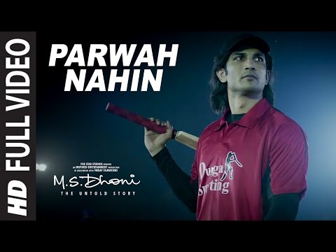 M S  DHONI: Parwah Nahi Full VIDEO SONG | Amaal Mallik | Sushant Singh Disha Patani