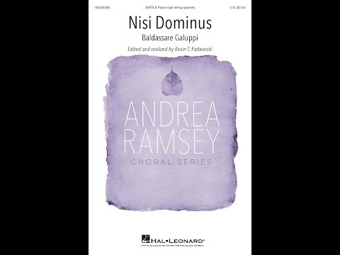 Nisi Dominus (SATB Choir) - Arranged by Kevin T. Padworski