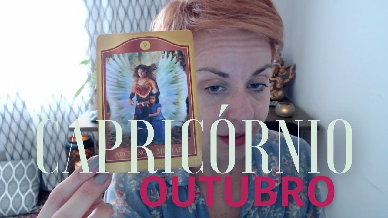* CAPRICÓRNIO * OUTUBRO // 🔥 proteção de Arc. Miguel: uma má i8nfluência será afastada