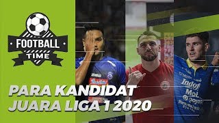 FOOTBALL TIME - Peluang Beberapa Tim untuk Menjuarai Kompetisi Liga 1 2020