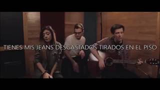 Against The Current - &quot;She Looks So Perfect&quot; // Español