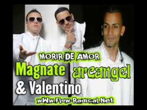 Magnate y Valentino Ft Arcangel - Morir de AMor