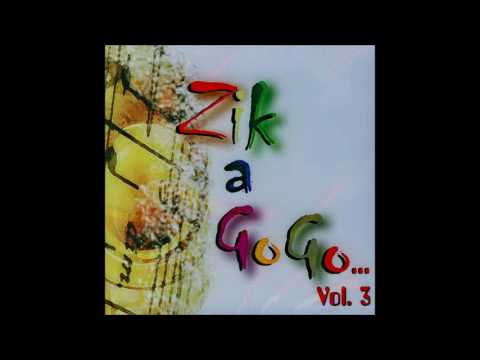 ZIK A GOGO (Vol.3 - 2005) 01-  Ba Yo Sa Konsa