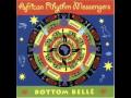 Bottom Belle Track 7 by African Rhythm Messengers