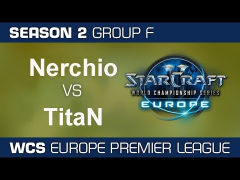 StarCraft 2 Nerchio vs TitaN World Championship Series Full Gameplay HD