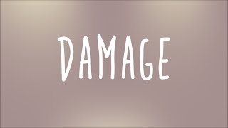 H.E.R. - Damage Lyrics