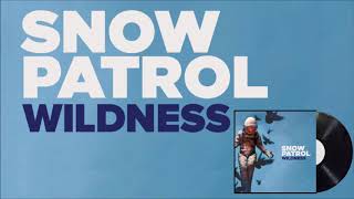 Snow Patrol - Soon (Alternate Version) OFFICIAL 2018