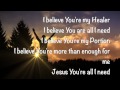 Healer - Bethel Music Live (Lyric Video)